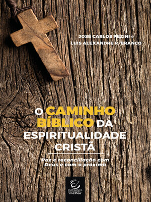 cover image of O caminho bíblico da espiritualidade cristã--eBook